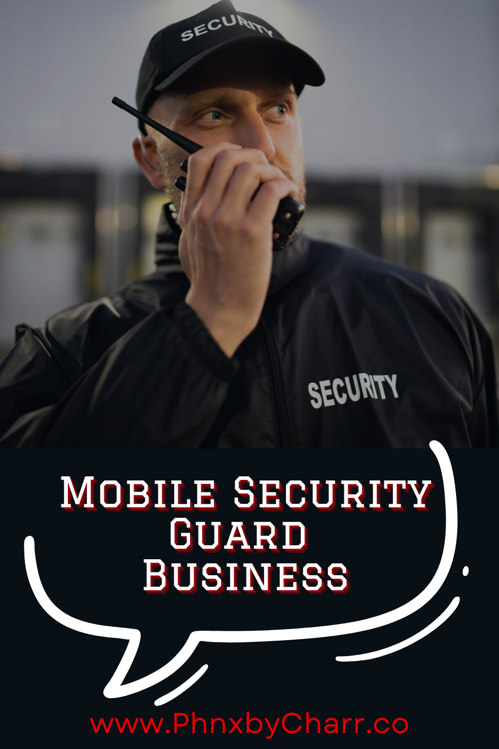 How to Start a Mobile Security Business: A Complete Step-by-Step Guide