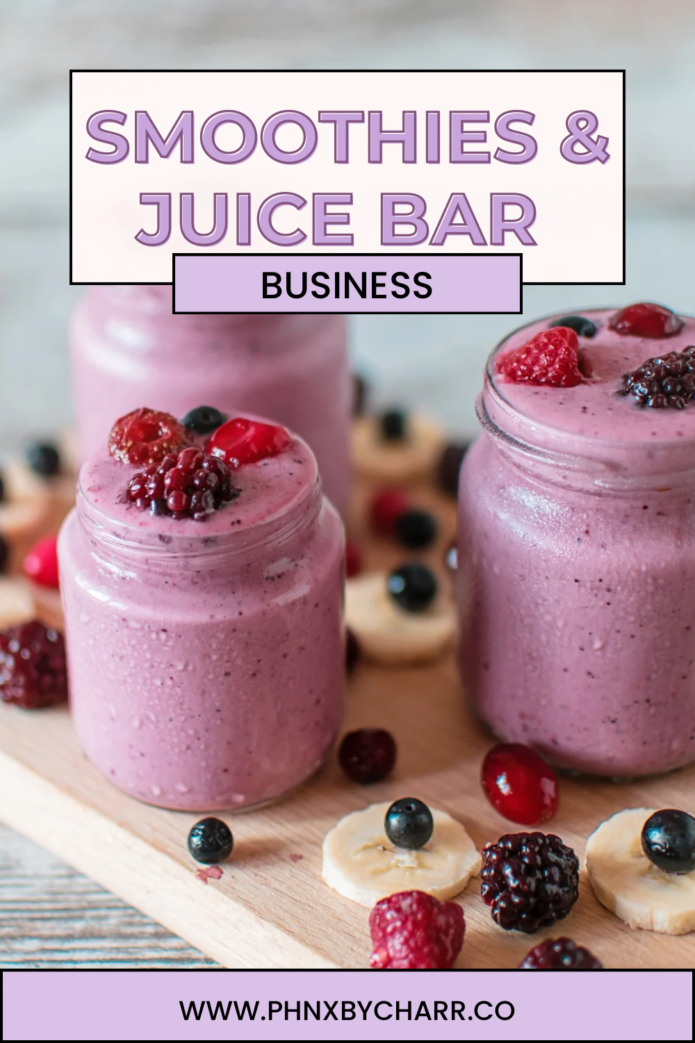 How to Start & Grow a Profitable Smoothie and Juice Bar