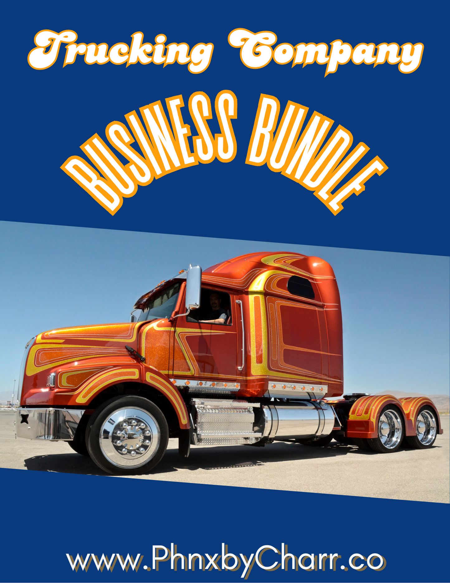 The Trucking Company Business Bundle: Your Guide to Starting and Growing a Successful Transportation Business