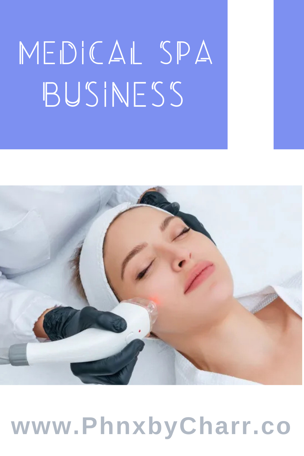 How to Start a Medical Spa: The Complete Guide to Launching and Growing a Profitable Medspa