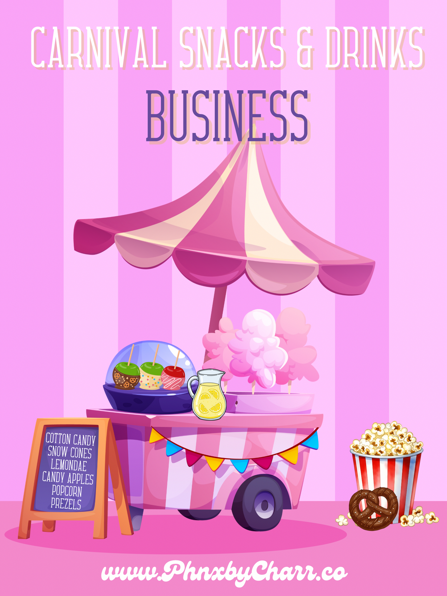 The Ultimate Guide to Starting a Carnival Food Business