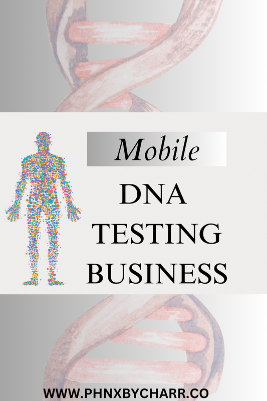 How to Start a Mobile DNA Testing Business