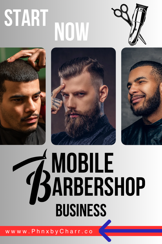 How to Start a Mobile Barbershop Business: Your Complete Step-by-Step Guide